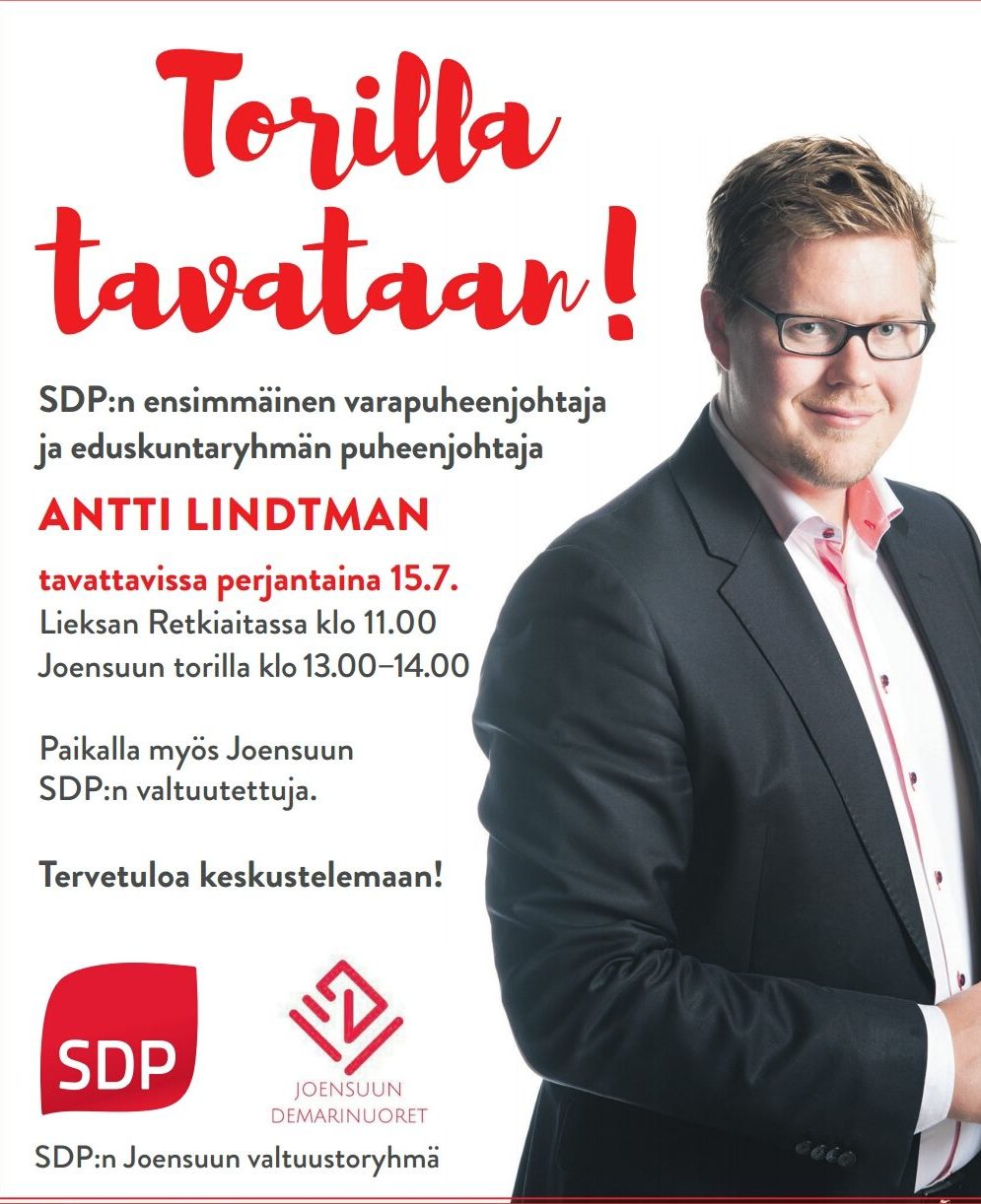 Antti Lindtman tavattavissa Lieksassa ja Joensuussa 15.7.2016
